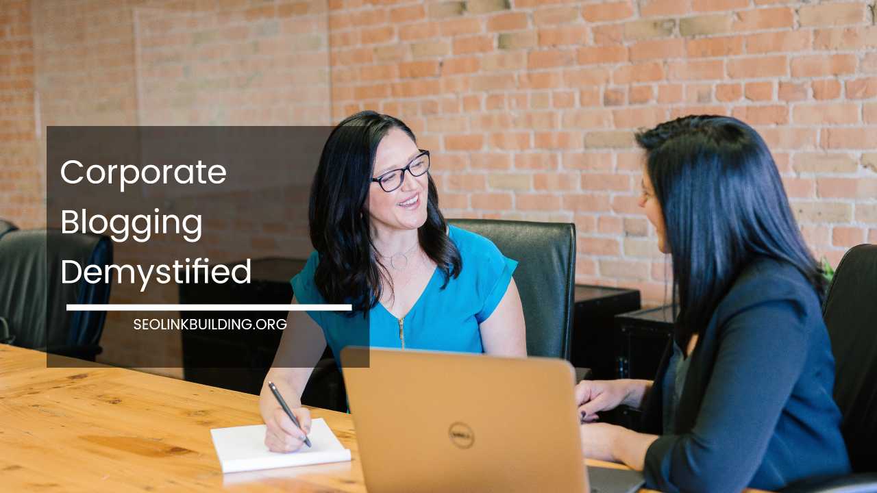 Corporate Blogging Demystified