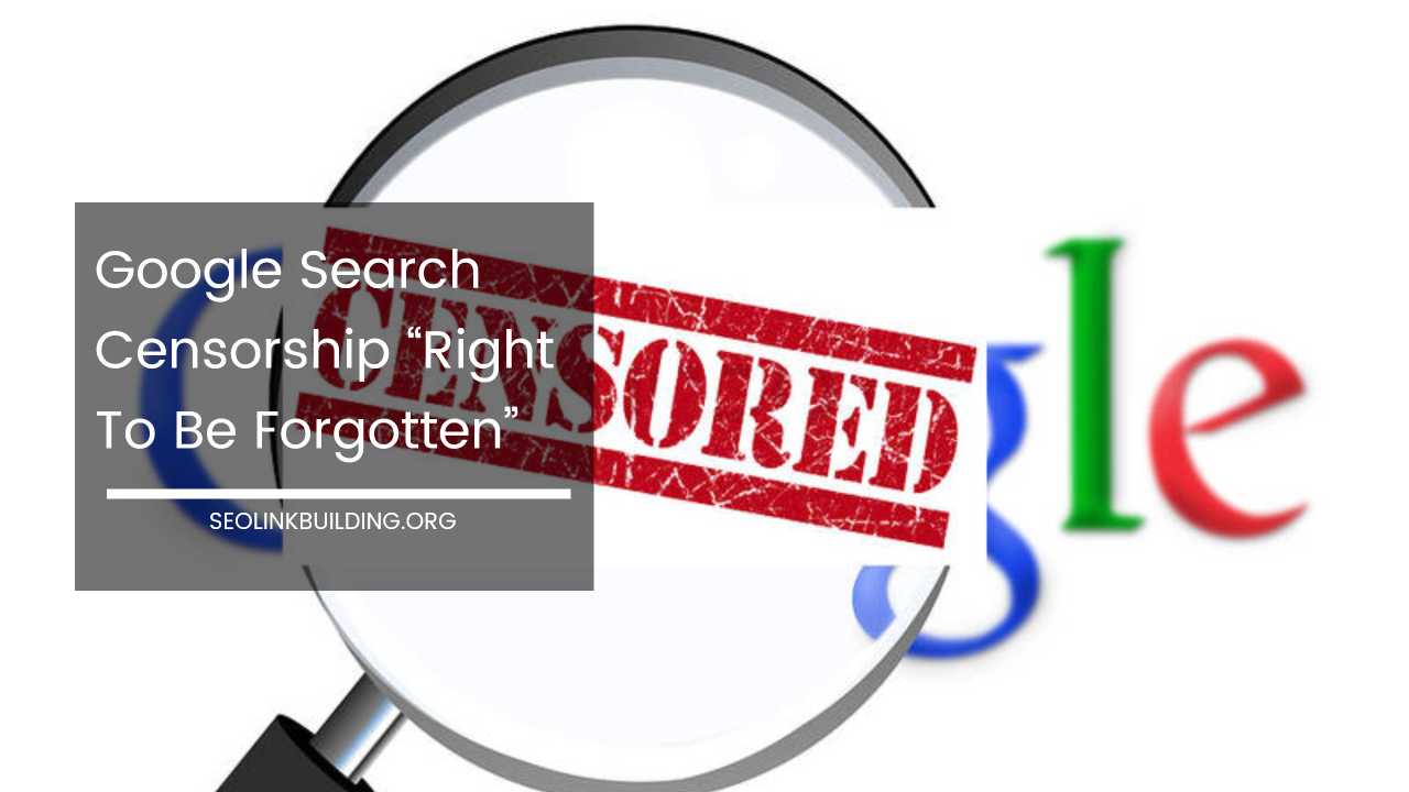 Google Search Censorship