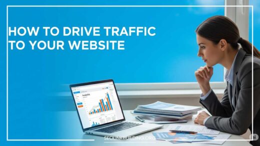 Drive Traffic to Your Website