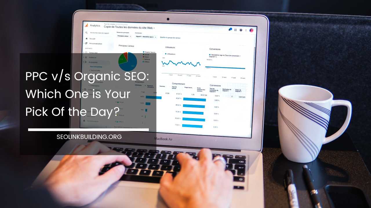PPC vs Organic SEO