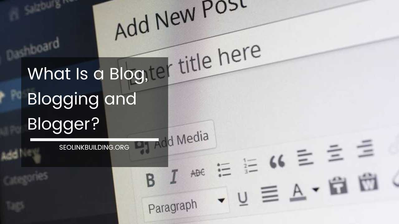 What Is a Blog